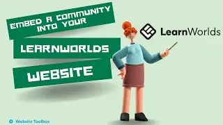 Embed A Community Into Your LearnWorlds Website