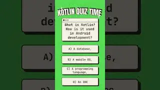 Kotlin Quiz 1