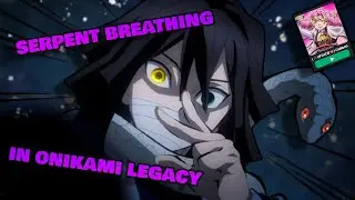 🐍Testing Serpent breathing In Onikami and rating it🐍 (watch to find out)