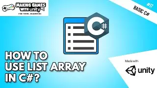 How to use List Array In C# - Unity Basic C# Programming #17