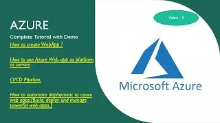 6 | (Demo) How to create WebApp ? How to use Azure Web app as platform as service CI/CD Pipeline.