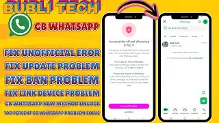 Fix GB WhatsApp Unofficial Error: Link Device Problem Resolved!