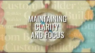 Leadership Advice: Maintaining Clarity and Focus