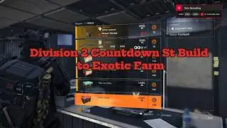 Division 2 Countdown Build to Exotic Farm2026 ฟามเวลของเเรๆ