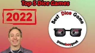 Top 5 Dice Games of 2022