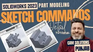 Solidwork3 2023 Tutorials solidworks sketch commands