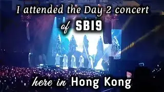I attended the Day 2 concert of SB19 here in Hong Kong