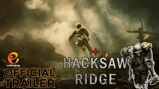 Hacksaw Ridge    einfomoviestrailer