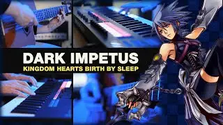 Dark Impetus - Kingdom Hearts Birth by Sleep Instrumental Cover | Game & Sound