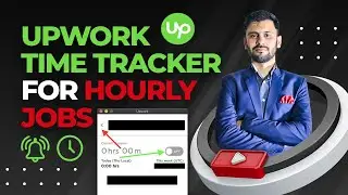 Upwork Hourly projects- How to track hours on Upwork using Upwork Time Tracker- Upwork Misconception