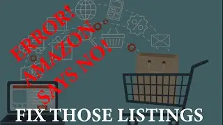 Amazon Listing Problems - Suppressed Listings, Gated Categories, Error Code 5665, 5461 & Barcodes