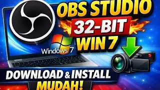 Cara Download & Install OBS Studio di Windows 7 32-bit Versi 27.2.4.