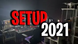 Présentation SETUP 2021 !!!!