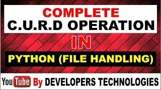 #22 How to create project in python using File Handling | ALL CURD Python Operation | Python Project