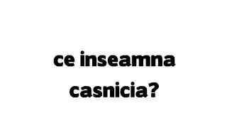 Ce înseamnă căsătoria