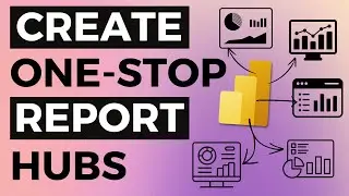 Simplify Accessing Power BI Reports for Business Users: Building a One-Stop Reporting Hub