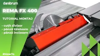 Circular de formatizat REMA FX400 - tutorial montaj pânze + cuțit divizor