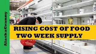Rising Cost of Food Running Out Of Food How Can You Prepare Stockpile Food