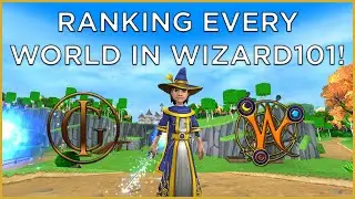 Ranking Every WORLD in Wizard101 in 2024 [w/ Tier List]