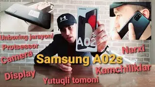Samsung Galaxy A02s haqida, Unboxing va Uning kamchiliklari