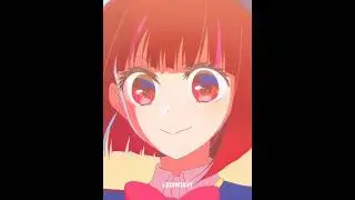Kana Arima // Oshi no Ko S2 ep 8 | #oshinoko edit