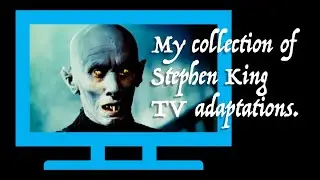 My collection of Stephen King TV adaptations.