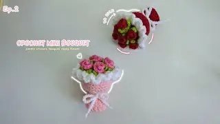 How to crochet mini bouquet🌸roses flower for beginners | Kataiythong