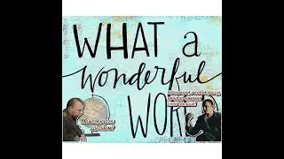 What a wonderful world - Зелёный слоник