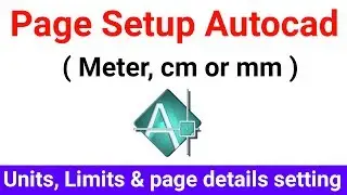 How to setup page units limits in meter in Autocad for Beginner Tutorial