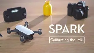 DJI SPARK - калибровка IMU