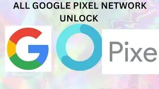 How to network unlock 🔓 any Google Pixel 6,7,8,9..✅✅ In 3min without PC.