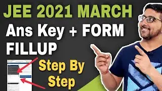 JEE mains 2021 Official Answer key released | JEE main 2021 March application form fillup | JEE news