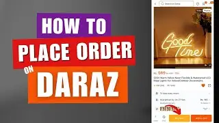 How To Place Order On Daraz | Daraz Sy Order Kaise Krain | How To Buy From Daraz | Daraz New Update