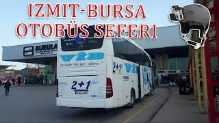 #23 Sakarya Vib Turizm  |  Kocaeli Otogar  -  Bursa Otogar   | Otobüs Yolculuğu
