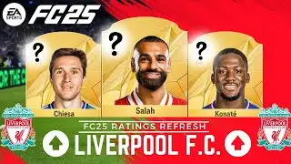 LIVERPOOL FC 25 PLAYER RATINGS!! Salah, Chiesa, Van Dijk REVEALED 😱🔥