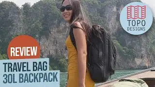 TOPO Designs 30L Travel Bag Review