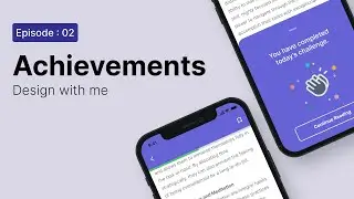Design with me (Achievements page UI) [ Design in silence |  Ep:02 ]