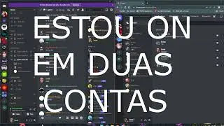 COMO FICAR ON EM DUAS CONTAS DO DISCORD