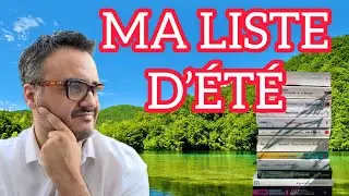 MON PROGRAMME (AMBITIEUX) DE LECTURE POUR CET ÉTÉ : 16 LIVRES !