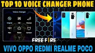 TOP 10 VOICE CHANGER PHONES 😱 | VIVO OPPO REDMI REALMI POCO SAMSUNG HOW TO CHANGE VOICE IN FREE FIRE