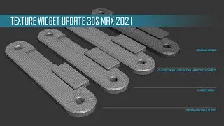 Texture Widget Update 3ds Max 2021