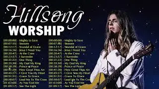 New 2022 Best Hillsong Praise And Worship Songs Playlist ✝️ Ultimate Hillsong Worship Collection