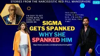 SIGMA gets spanked why she spanked him