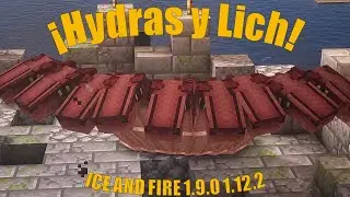 ¡Hydras y Lich! - Ice and Fire 1.9.0 1.12.2 - Actualización de Mods