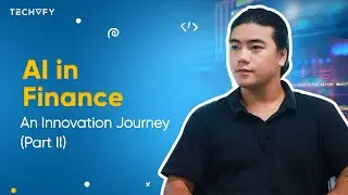 AI in Finance - An Innovation Journey | AI in Various Industries (Part 2)