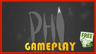 PHI - GAMEPLAY / REVIEW - FREE STEAM GAME 🤑