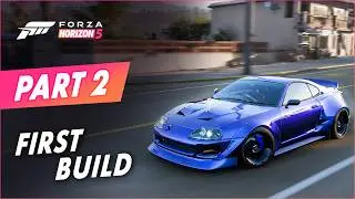 Forza Horizon 5 - My First Car Customization! | FH5 Part 2