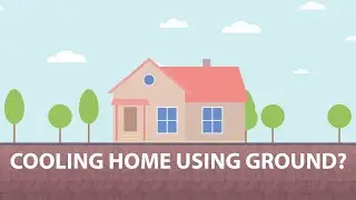 Can you Heat or Cool a Home Naturally - Geothermal Heating and Cooling