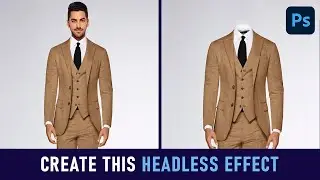 How to create headless effect in photoshop