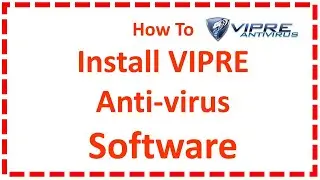 Install VIPRE Anti-virus Software